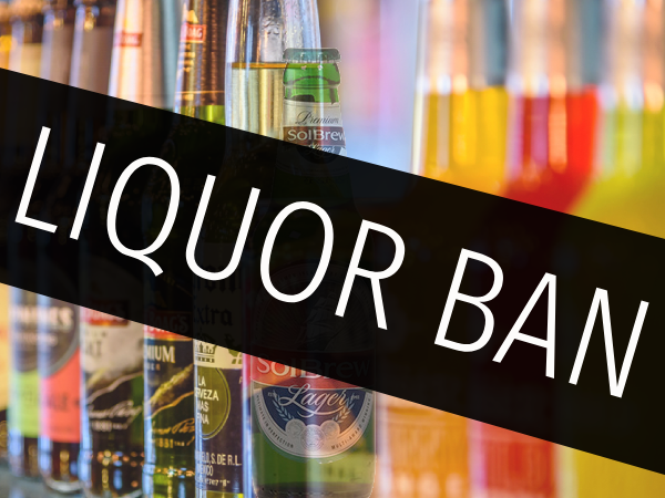 Liquor Ban