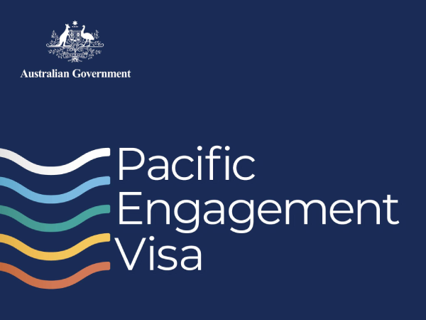 AUSTRALIA LAUNCHES NEW PACIFIC ENGAGEMENT VISA