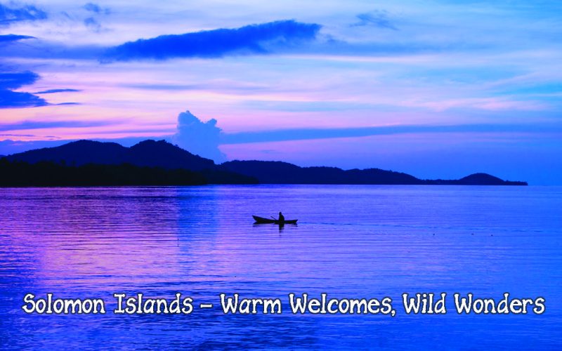 AU/NZ Travel Trade Creativity Drives Tourism Solomons’ Campaign Lines
